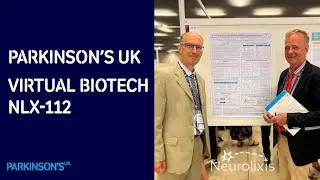 The Parkinson's Virtual Biotech: hope for treating dyskinesia (NLX112)