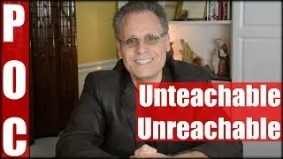 Unteachable Unreachable