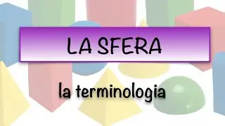 La sfera || solidi di rotazione