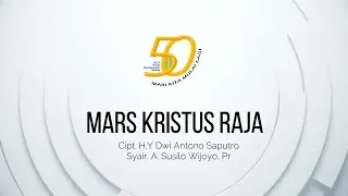 Mars Kristus Raja - GKR Virtual Choir