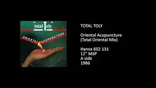 TOTAL TOLY - Oriental Acupuncture (Total Oriental Mix) - 1986