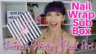 French Pastry Nail Art Nail Wrap Subscription Box