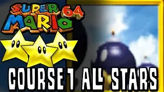 Super Mario 64: Bob-Ombs Battlefield All Power Stars! (100% Walkthrough/Guide)