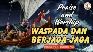 WASPADA DAN BERJAGA-JAGA