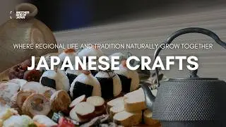 Japanese Crafts | Akita cedar, Nambu ironware, Denim, Bizen ware&hellip; Explore the &ldquo;Made in Japan&rdquo; spirit