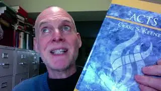 Acts commentary, Keener's ONE-volume version (Cambridge) 1 minute