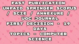 Fast Publication unpaid scopus / Sci /Annexure / ugc Journal | Fast publication 2023 journal