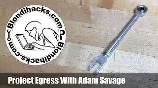 Project Egress, With Adam Savage