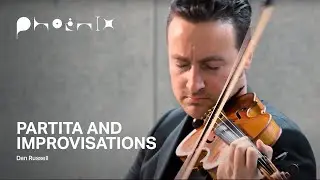 Dan Russell: Partita and Improvisations