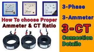 How to do 3-Ammeter with 3-CT connection details in Hindi // Ammeter with CT connection.