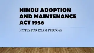 Hindu Adoption And Maintenance Ac ,1956 | PART- 1