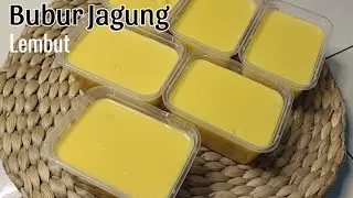 Resep Bubur Jagung Super Lembut Dan Manis