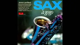 James Last - Sax A Gogo (Side One) - 1967 - 33 RPM