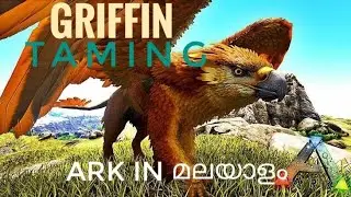 Griffin taming | failed trap | ark survival evolved | ragnarok | ark in malayalam | ark mobile