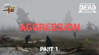 Aggression | Part 1. | Season 6 | TWD: Survivors