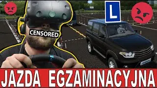Ostatnie podejście do Egzaminu na Prawo Jazdy - City Car Driving (HTC VIVE VR)