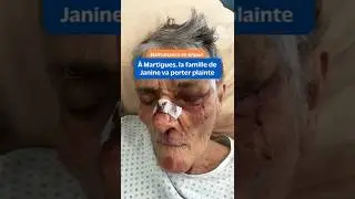 Ehpad &agrave; Martigues : la famille de Janine va d&eacute;poser plainte pour maltraitance