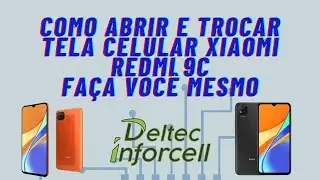Como Trocar Tela  Celular Xiaomi Redmi 9C