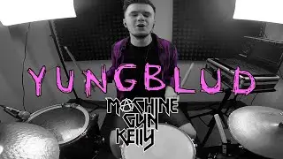 YUNGBLUD feat. Machine Gun Kelly - acting like that (Drum Cover by Vladimir Boronin)