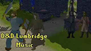 Lumbridge DnD Music | Runescape
