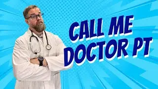 Are there any negative aspects to a physical therapist being called Doctor?