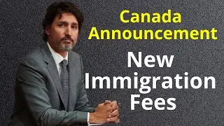 Canada new immigration fees 2022 | Canadian Immigration in 2022 | new immigration fees 2022