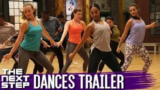 The Next Step - Season 7 Part 2 - Dances Trailer