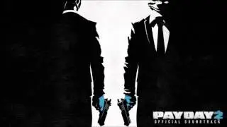 PAYDAY 2 Official Soundtrack - Steel Wrapped Gift (Christmas Heist 2016)