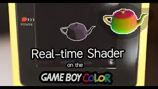 Real-time Shader for the Game Boy Color
