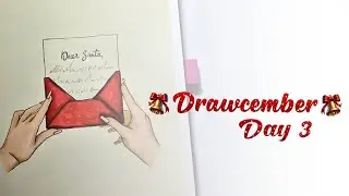 DRAWCEMBER 2025 &ndash; Day 3 | Letter to Santa | 31 Days of Drawing