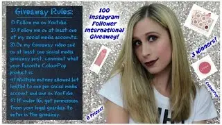 100 Instagram Follower ColourPop International Giveaway! CLOSED.
