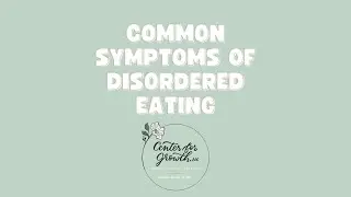 Introduction To Eating Disorders with Center For Growth