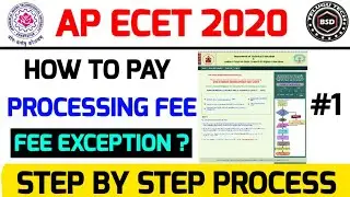 Ap ecet 2020 || how to pay processing fee online ? || full details || step by step process || bsd