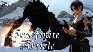 Indefinite Article - 34: Dragonrend | A Story from Skyrim