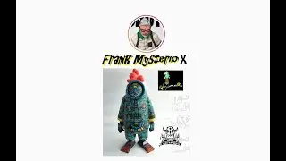 Art Toy Creators - Frank Mysterio X ponyboychannel