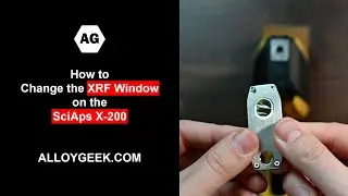 How to Change the XRF Window on the SciAps X 200