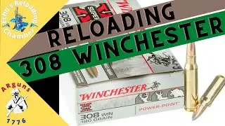 308 Win Precision Re-Loading Series #01