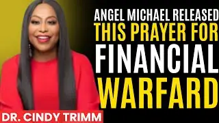 Angel Michael Released This Prayer for Financial Warfare Before 25 Dec | Dr. Cindy Trimm Powerful Pr