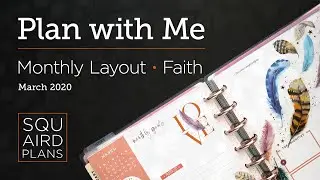 Plan with Me :: March Faith Setup :: Happy Planner Monthly Layout :: Squaird Plans :: 2020