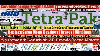 TetraPak Tetra Pak Motor Service Center Dubai Servo motor Drive Encoder Resolver Repair