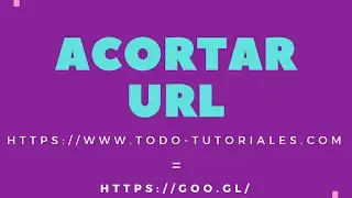 ACORTAR URL - ACORTADOR DE URL - SHORT URL - SHORT LINK