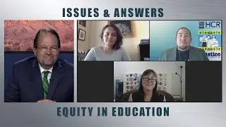 Issues & Answers: Equity in Education