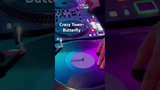 Scratch Session|Crazy Town-Butterfly #dj #scratching #hiphop #turntable #vinyl