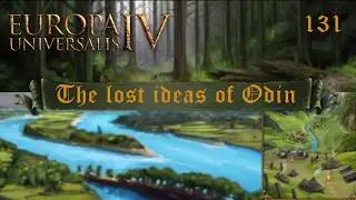 EU 4 Lost Ideas of Odin - 131 - Audacious attempts