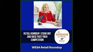 Retail Roundup:  Stand Out and Race Past Your Competition with Expert Positioning