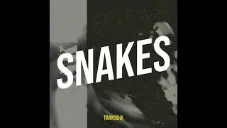 Snakes