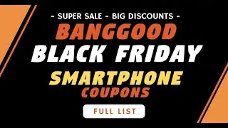 Banggood Black Friday 2021 Smartphone Coupons