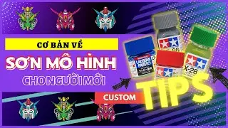 Hướng dẫn cơ bản nhất về sơn mô hình cho người mới bắt đầu | nShop - Game & Hobby