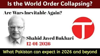 Shahid Javed Bukhari | Just War Theory, Trump & Pakistan in the New World Order 2026
