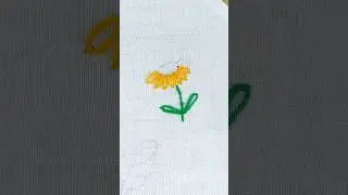 Sunflower embroidery Easy Tutorial 🌻Hand embroidery Allover for beginners //#highlights #share